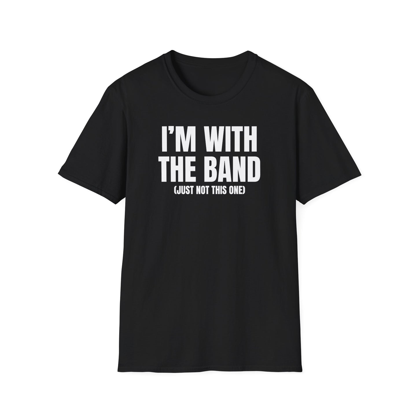 Not This Band T-Shirt