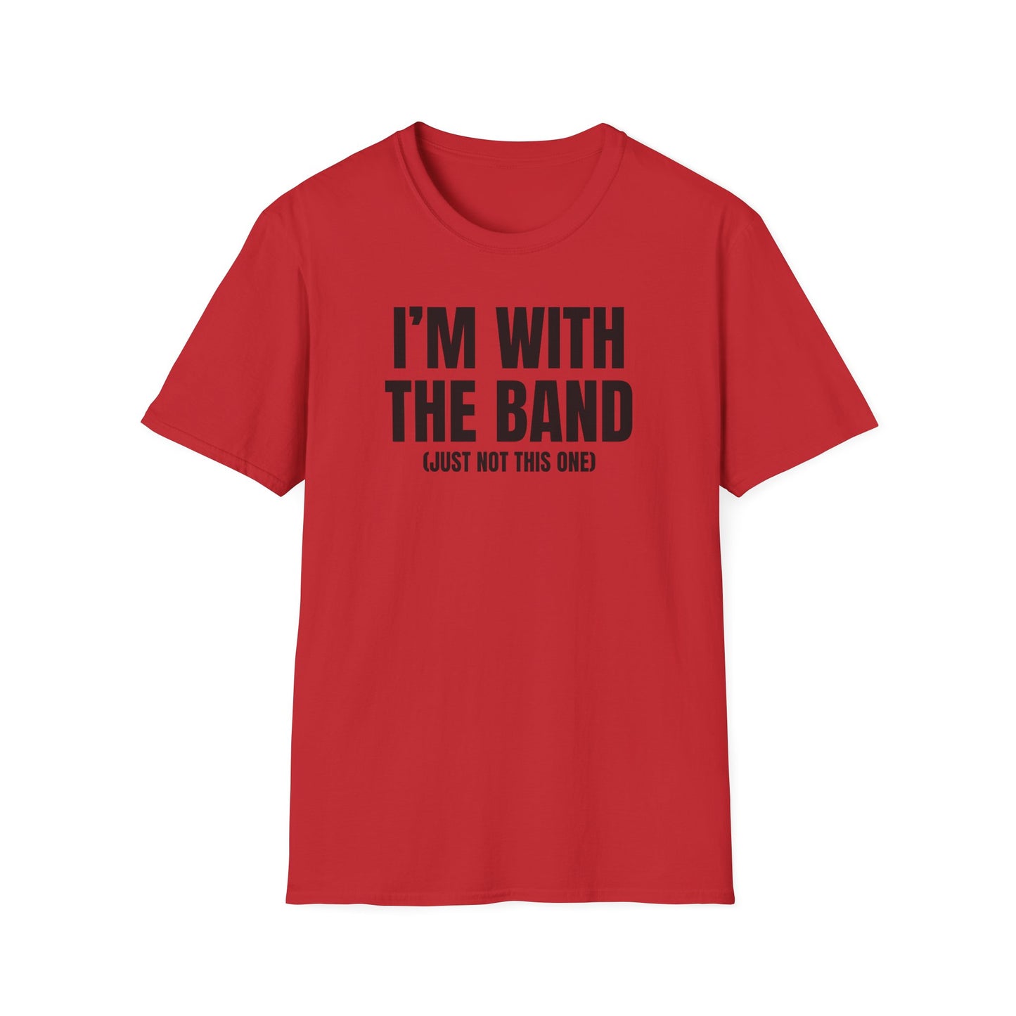 Not This Band T-Shirt