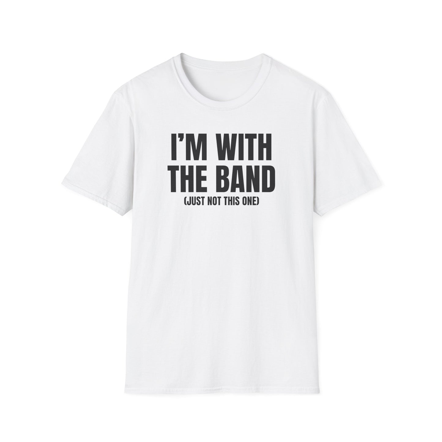 Not This Band T-Shirt