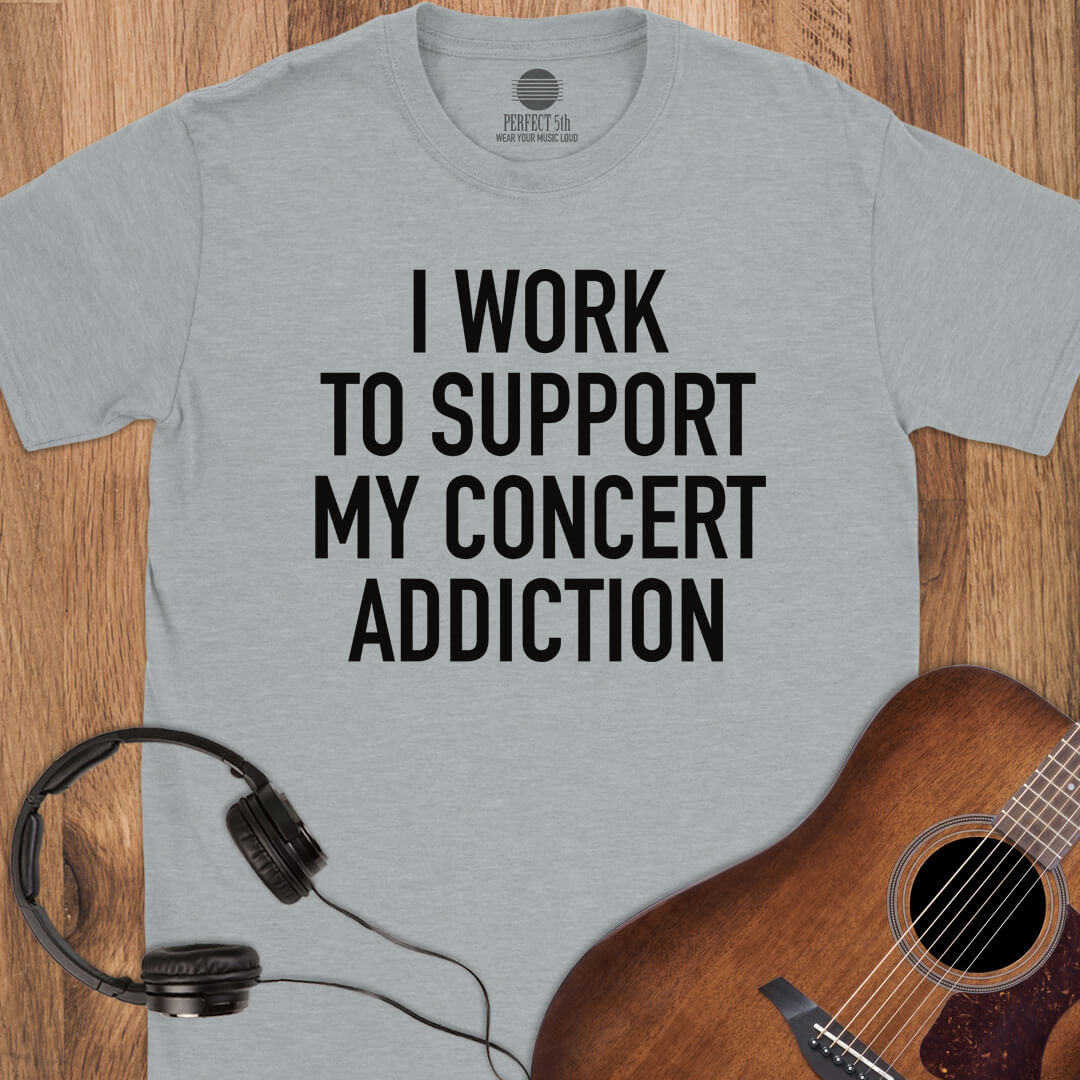 Concerts Are My Payday T-Shirt
