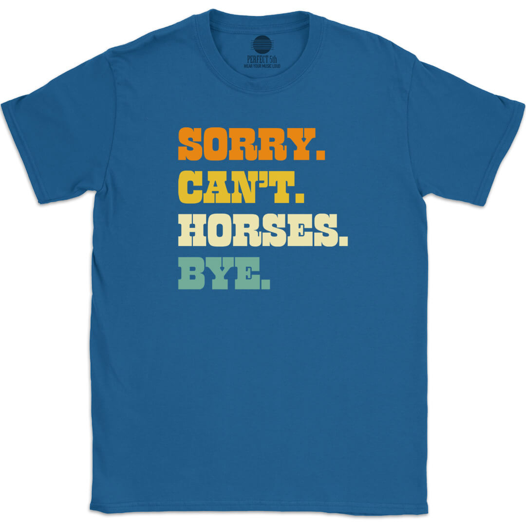 HORSE PRIORITIES T-SHIRT