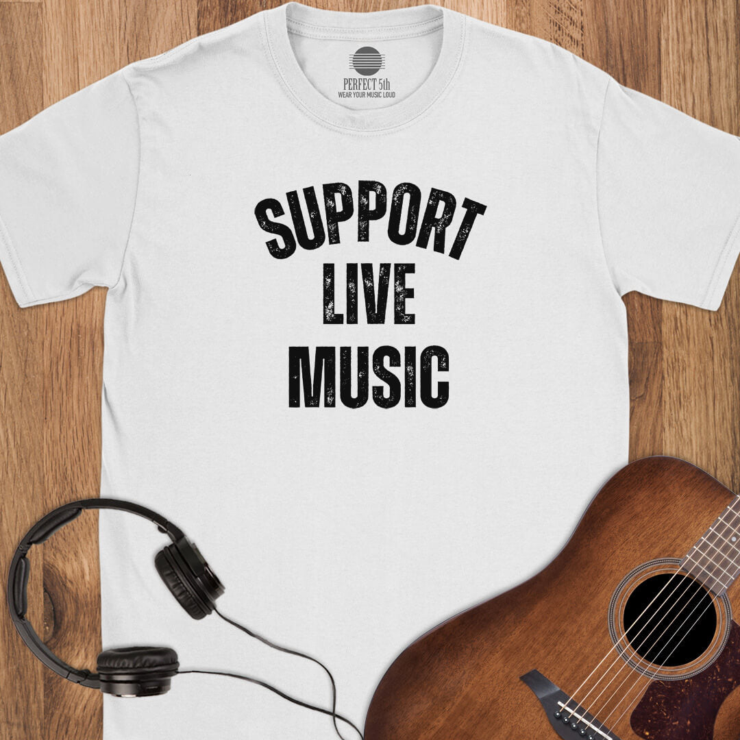 Support Live Music T-Shirt