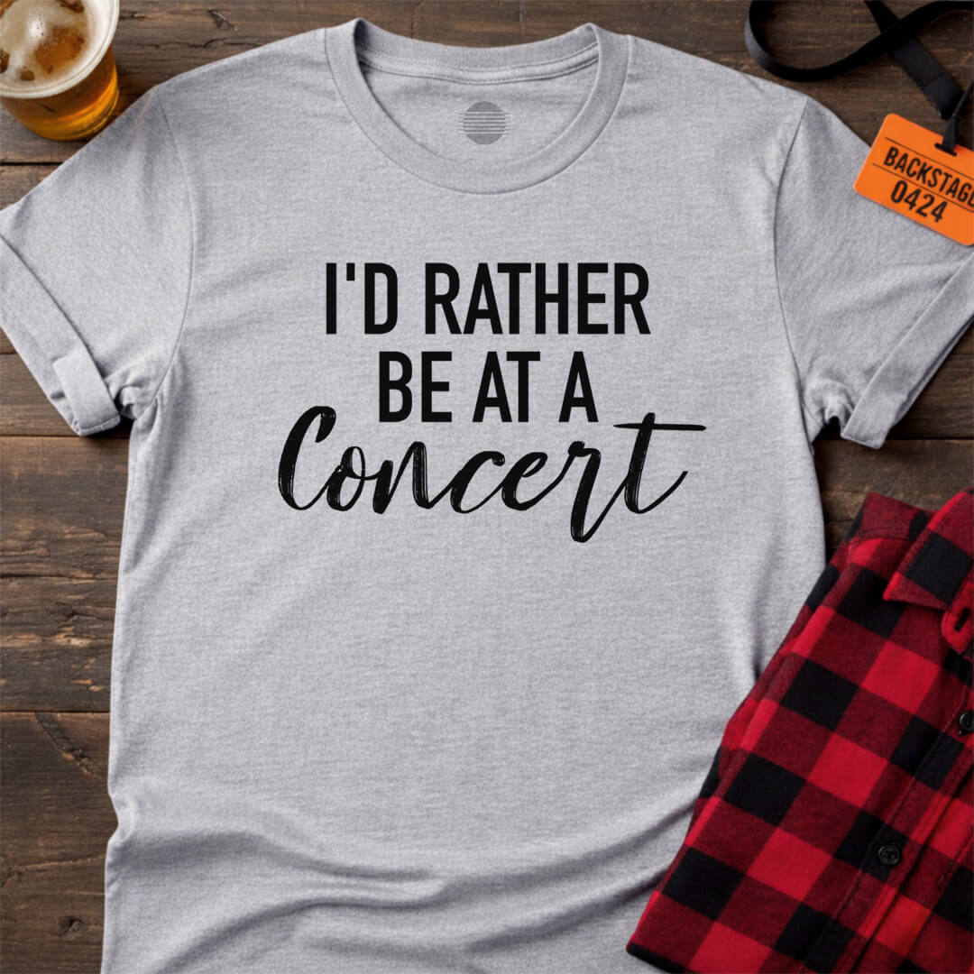 Concert Over Everything T-Shirt