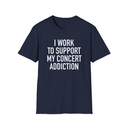 Concerts Are My Payday 2 T-Shirt