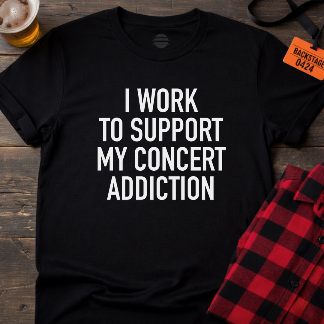 Concerts Are My Payday T-Shirt