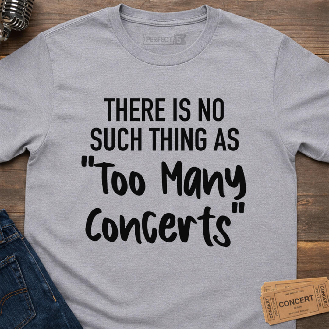 Unlimited Concert Policy T-Shirt