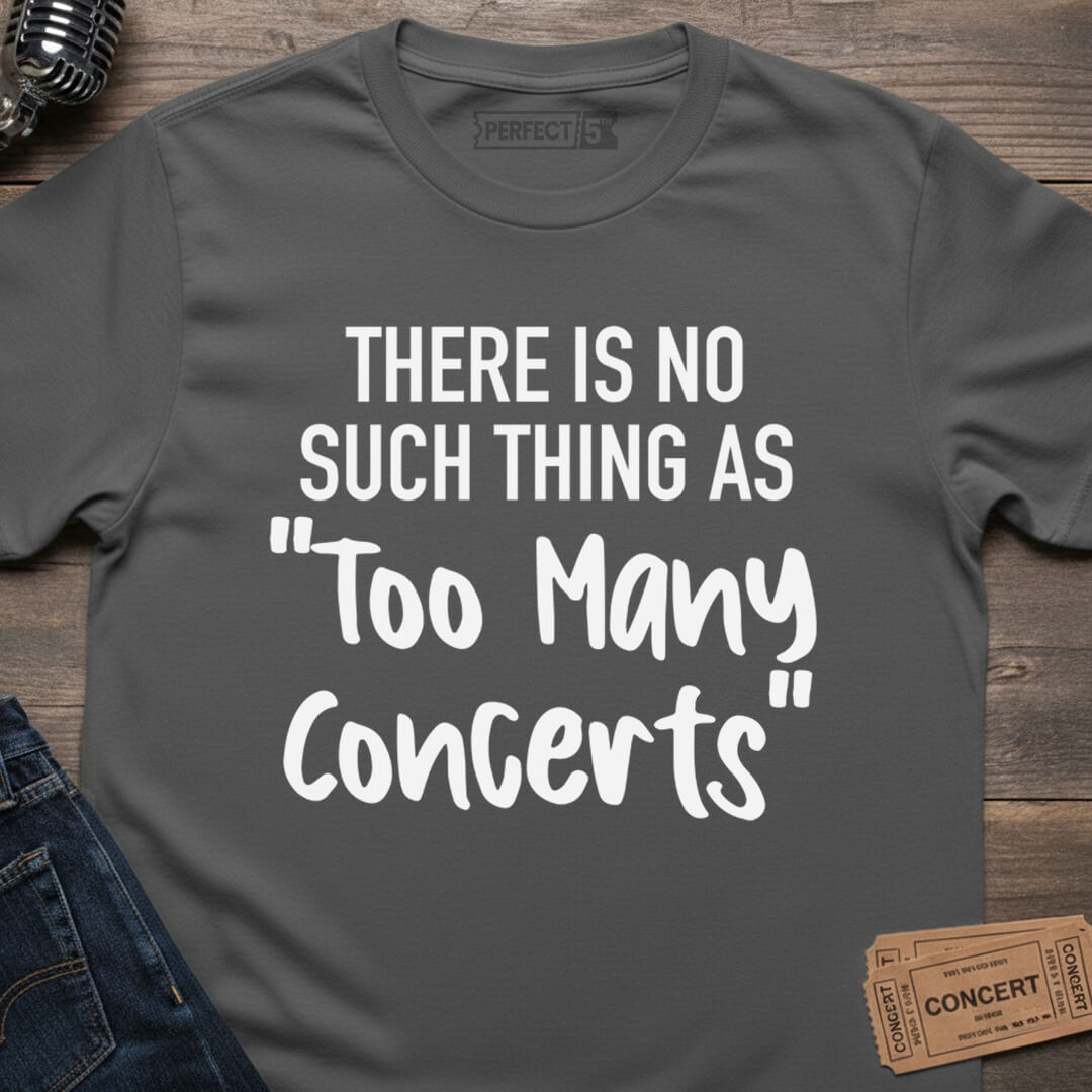 Unlimited Concert Policy T-Shirt