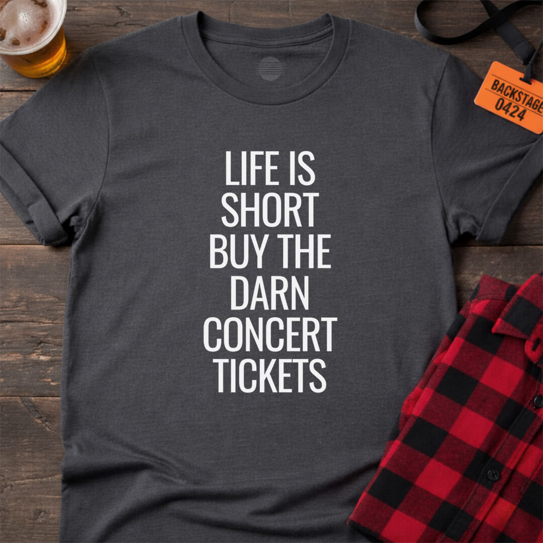 Darn Good Tickets T-Shirt