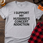 Husband Concert Support T-Shirt