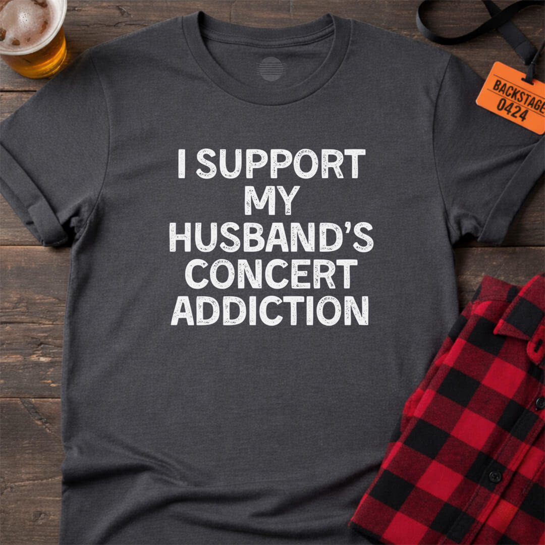 Husband Concert Support T-Shirt