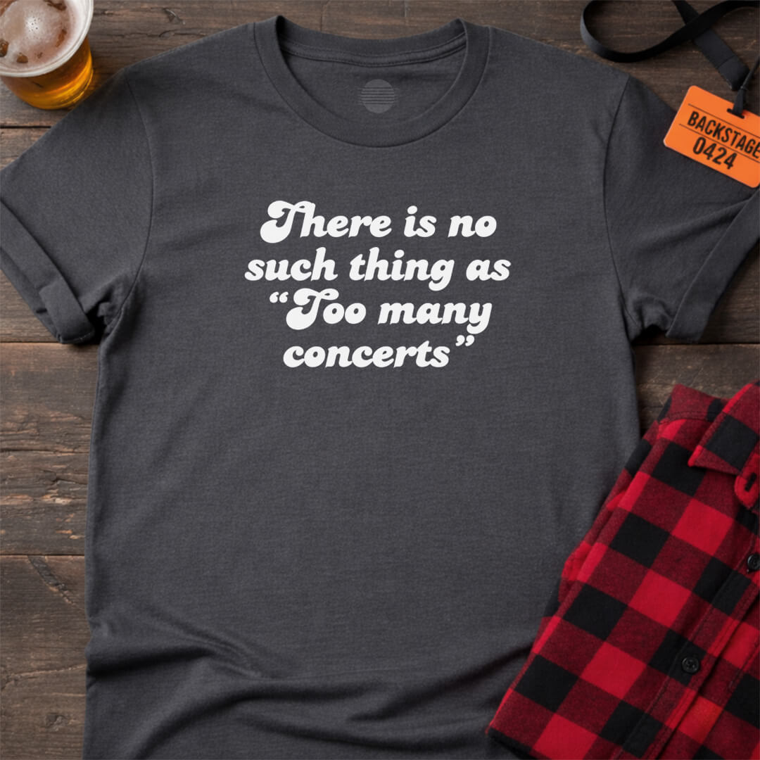 No Such Thing T-Shirt