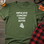 Concert Ticket Buyer T-Shirt