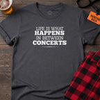 Concert Life T-Shirt