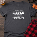 Feel the Music T-Shirt