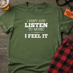 Feel the Music T-Shirt