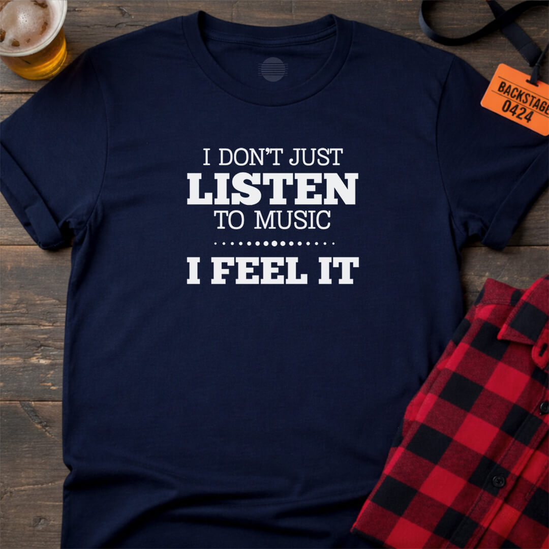 Feel the Music T-Shirt