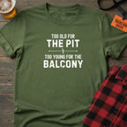 Pit vs Balcony T-Shirt