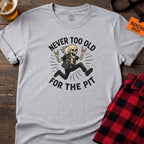 Forever in the Pit T-Shirt