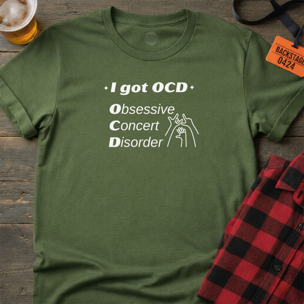 Obsessive Concert Disorder T-Shirt