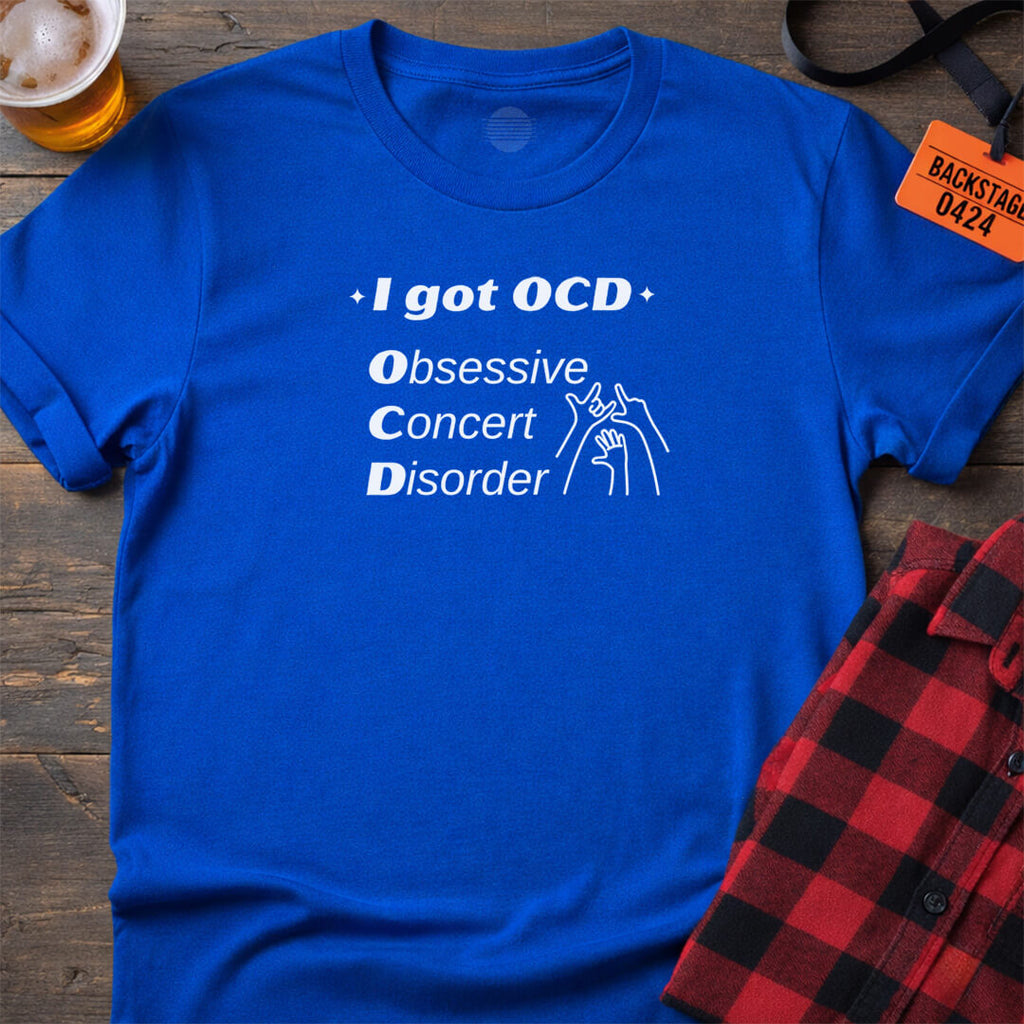 Obsessive Concert Disorder T-Shirt
