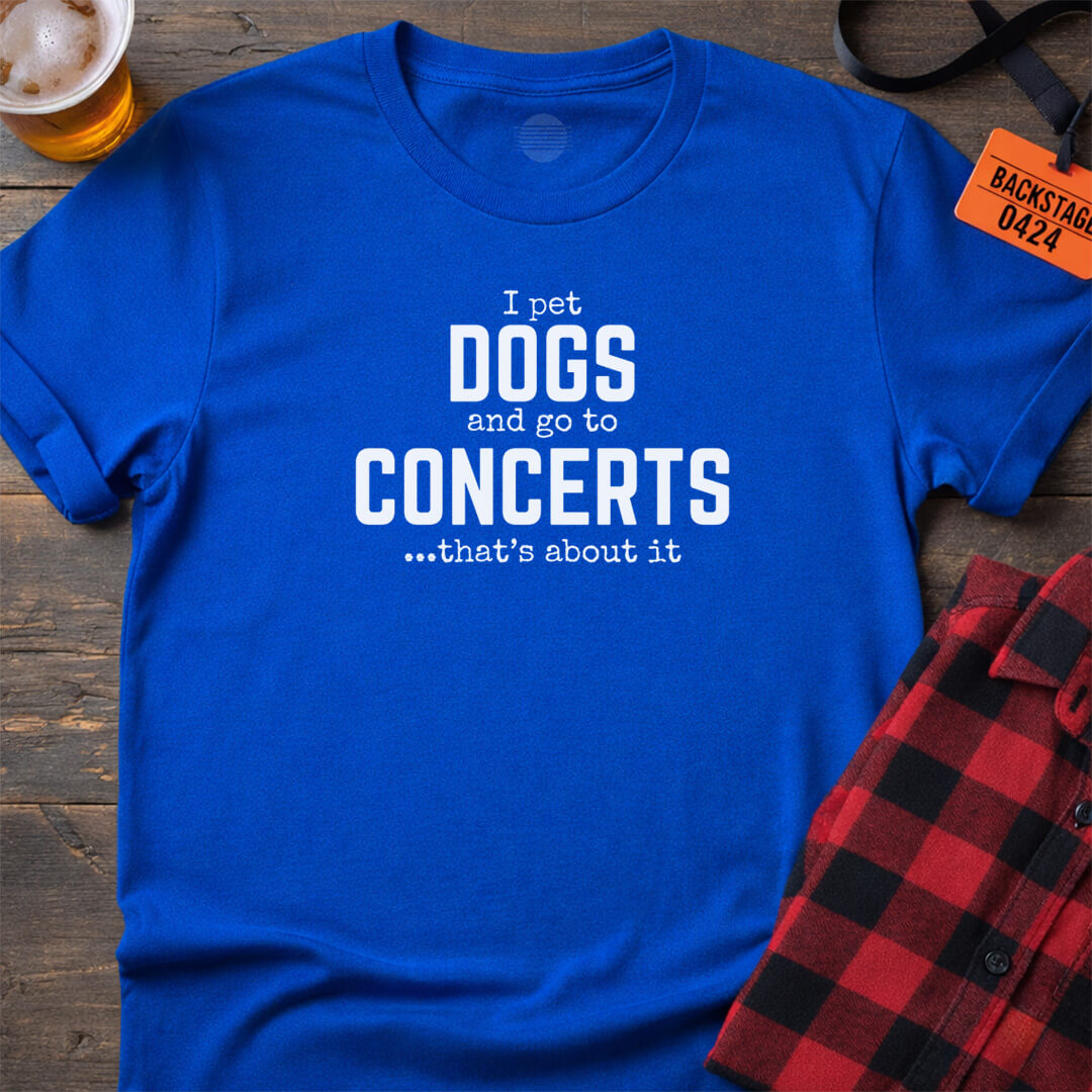 DOGS & CONCERTS T-SHIRT