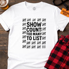 SHOW COUNT T-SHIRT