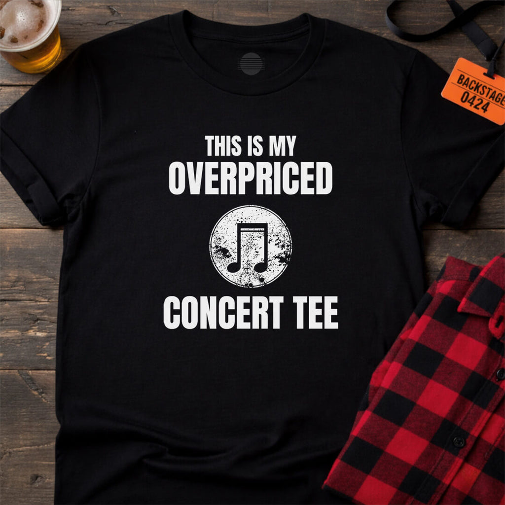 OVERPRICED CONCERT TEE T-SHIRT