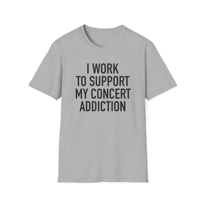 Concerts Are My Payday 2 T-Shirt