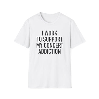 Concerts Are My Payday 2 T-Shirt
