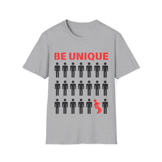 Be Unique T-Shirt