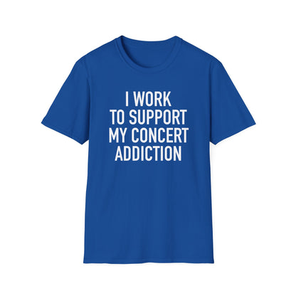 Concerts Are My Payday 2 T-Shirt