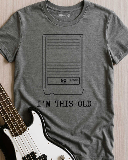 8-Track Memories T-Shirt