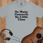Too Little Time T-Shirt