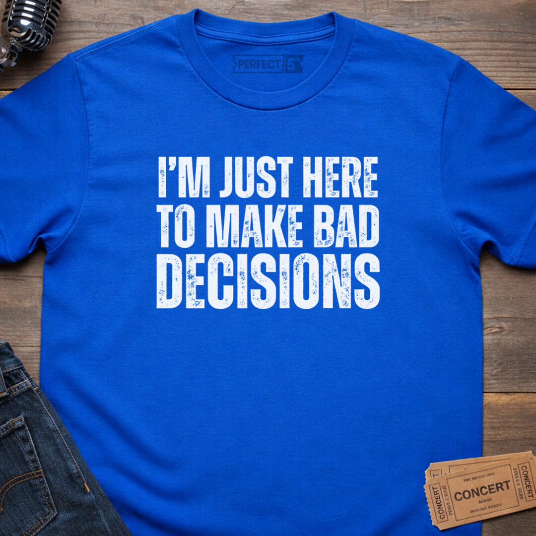 BAD DECISIONS TOUR T-SHIRT