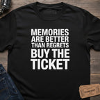 BUY THE TICKET T-SHIRT