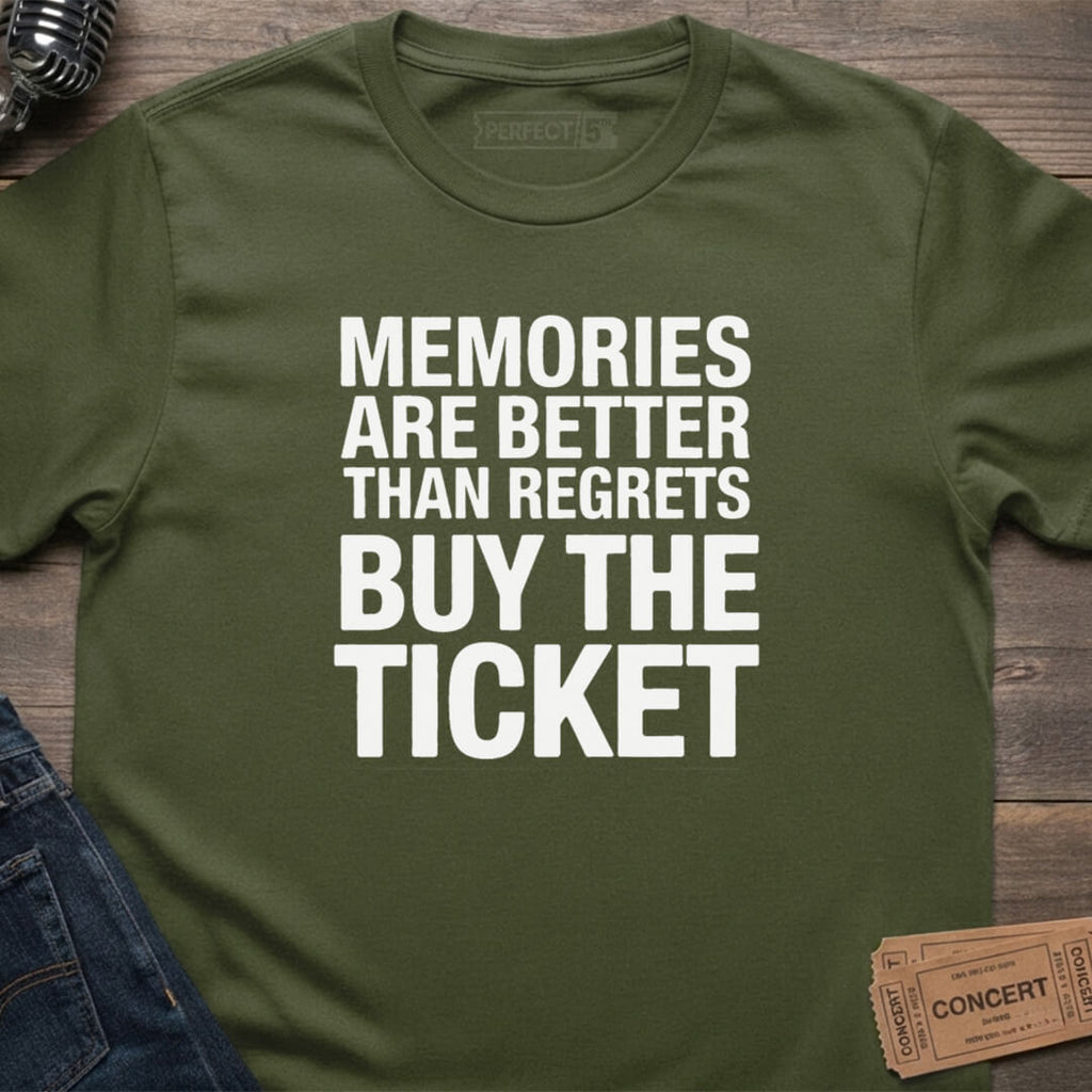 BUY THE TICKET T-SHIRT