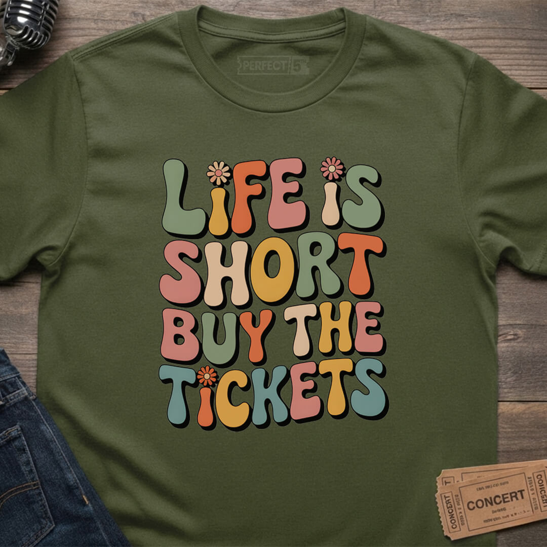 BUY THE TICKETS T-SHIRT