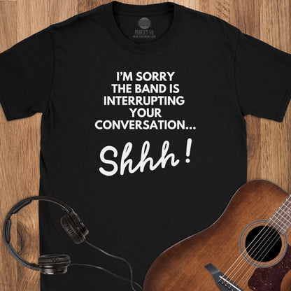 Band First Shhh T-Shirt