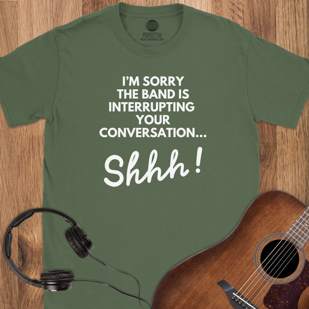 Band First Shhh T-Shirt