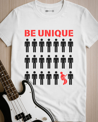 Be Unique T-Shirt