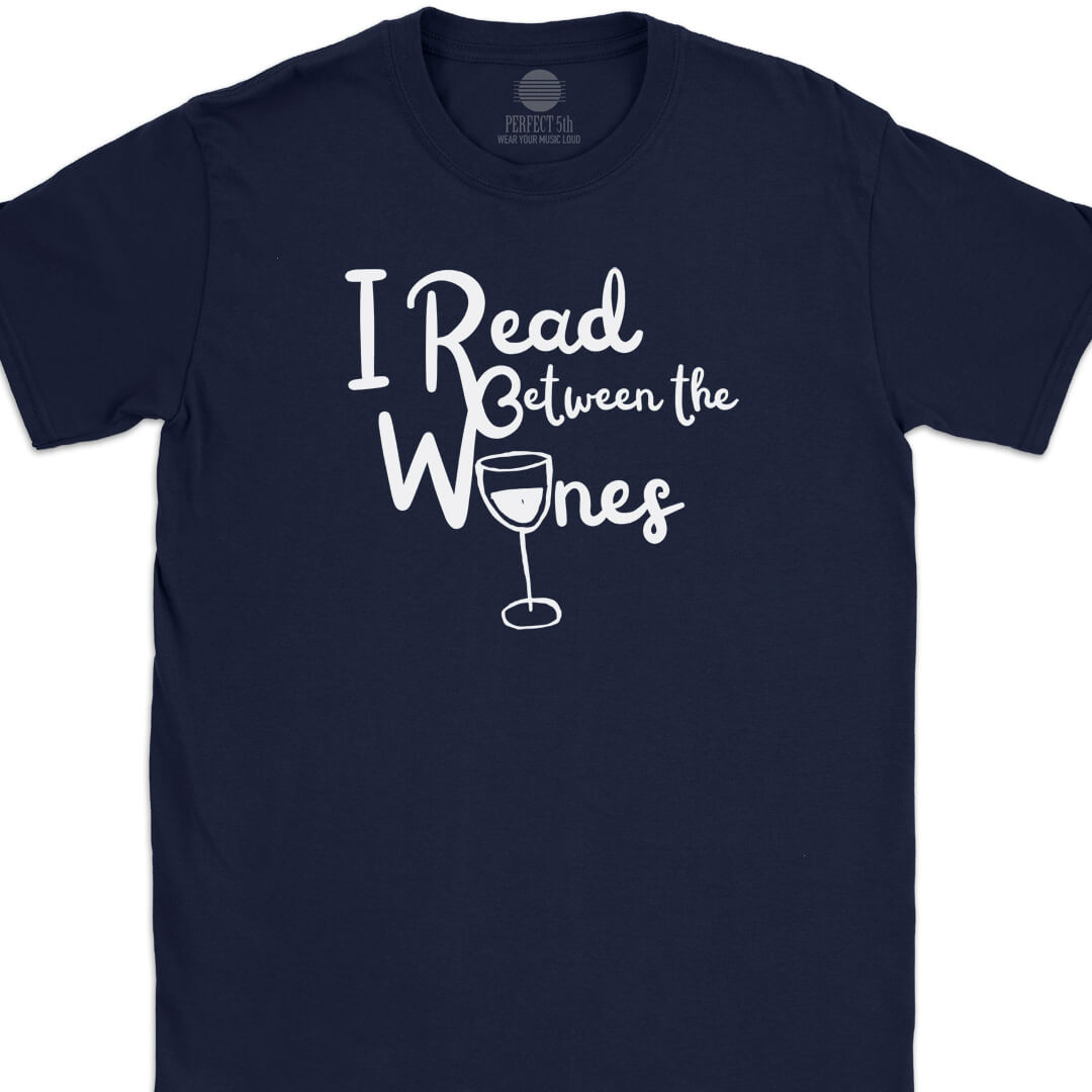 Between the Wines T-Shirt