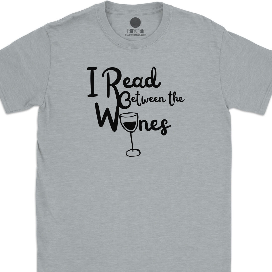 Between the Wines T-Shirt