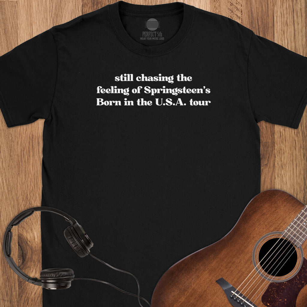Born to Chase T-Shirt