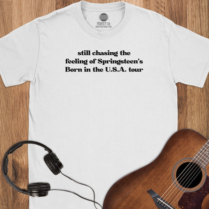 Born to Chase T-Shirt