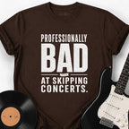 CAN'T SKIP CONCERTS T-SHIRT
