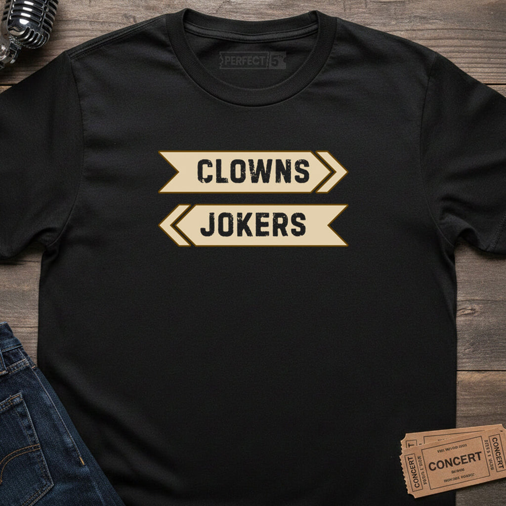 CLOWNS JOKERS T-SHIRT
