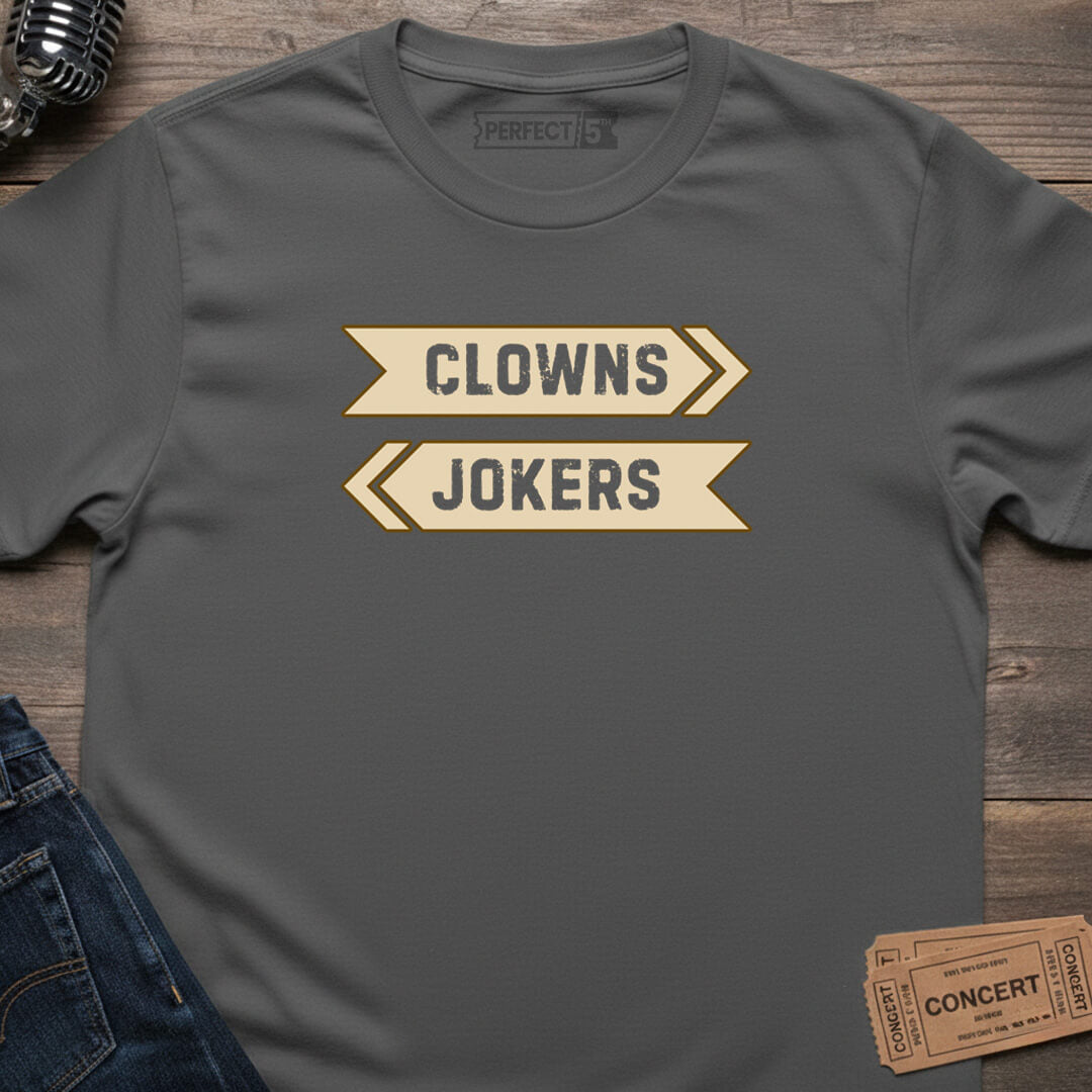 CLOWNS JOKERS T-SHIRT