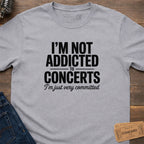 COMMITTED TO CONCERTS T-SHIRT