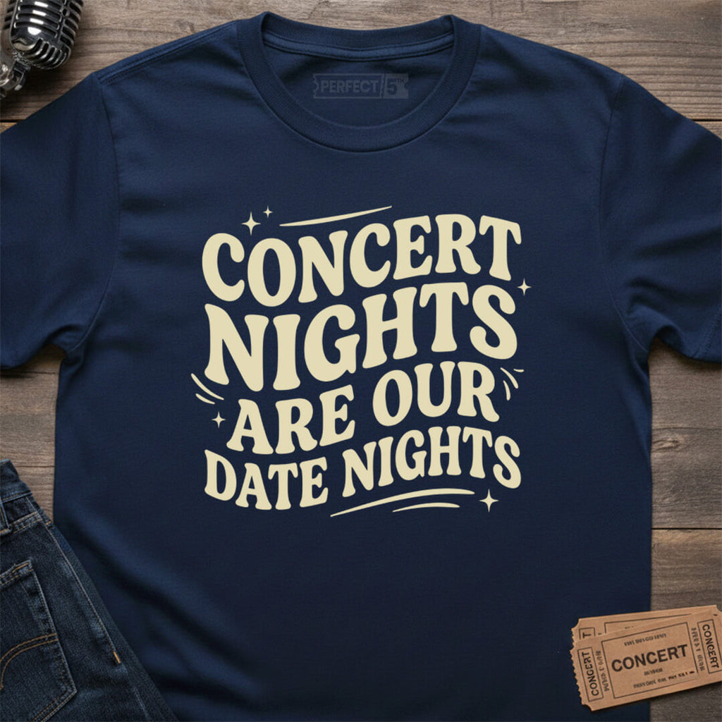 CONCERT DATE NIGHTS T-SHIRT