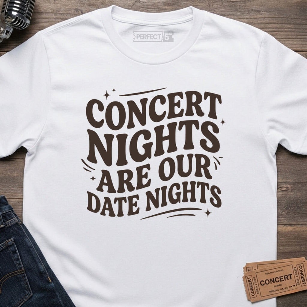 CONCERT DATE NIGHTS T-SHIRT